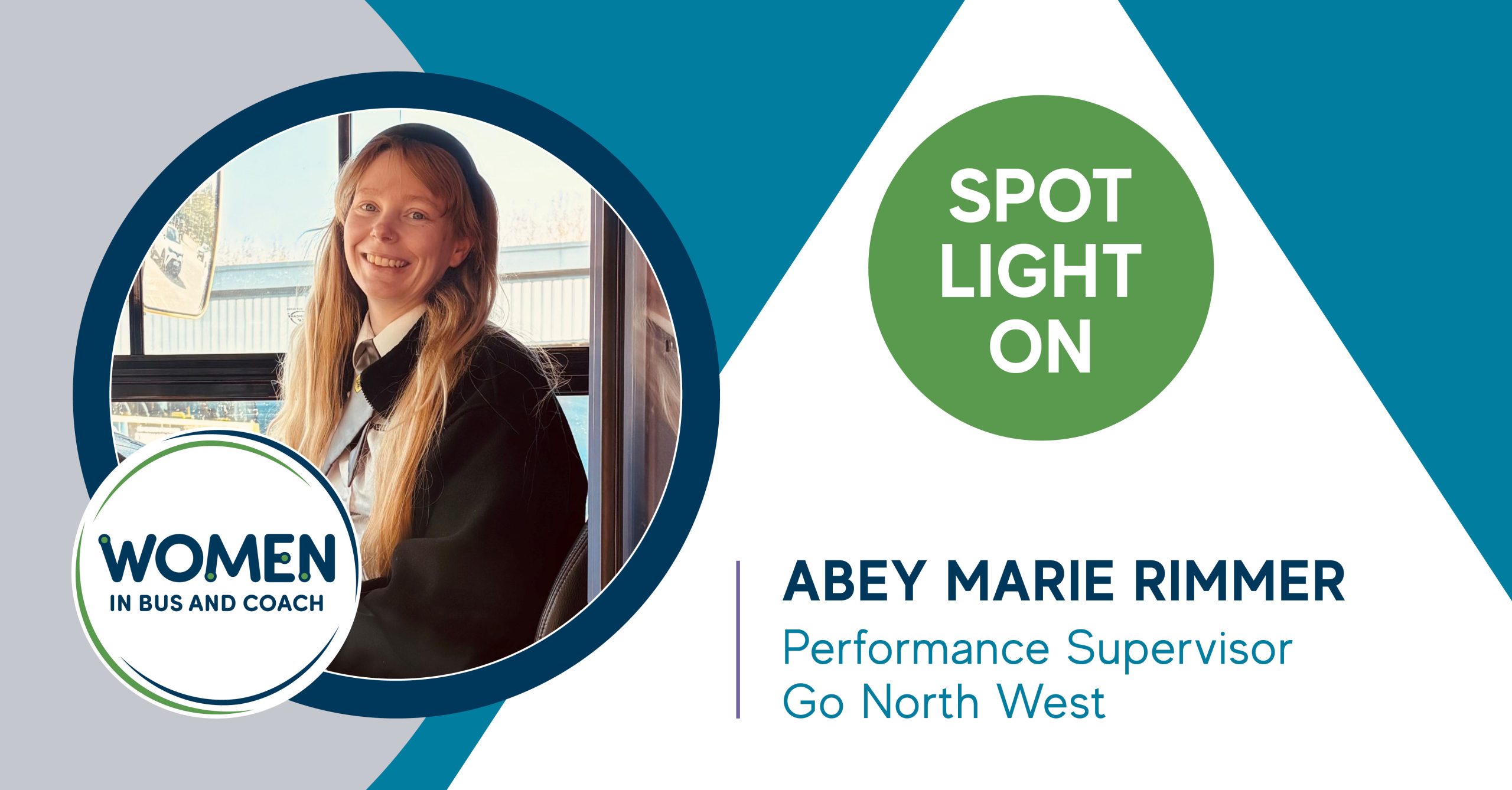 Spotlight on Abey Marie Rimmer, Performance Supervisor, Go North West