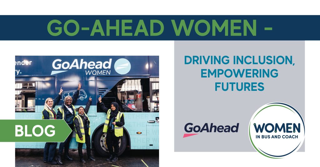 Go-Ahead Women - Driving Inclusion, Empowering Futures