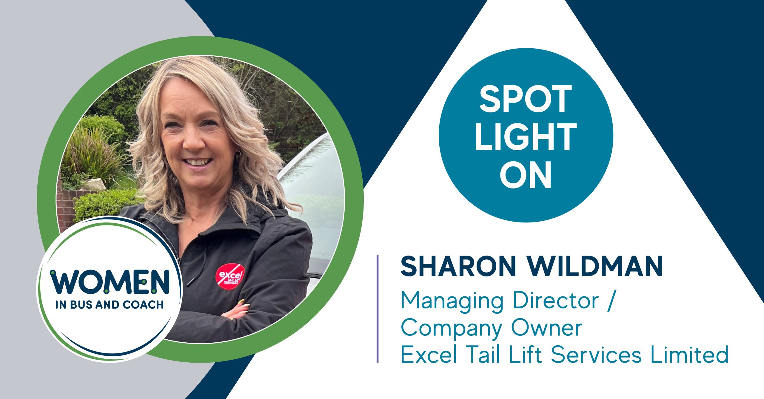 Spotlight On Sharon Wildman, Managing Director of Excel Tail Lift Services Limited