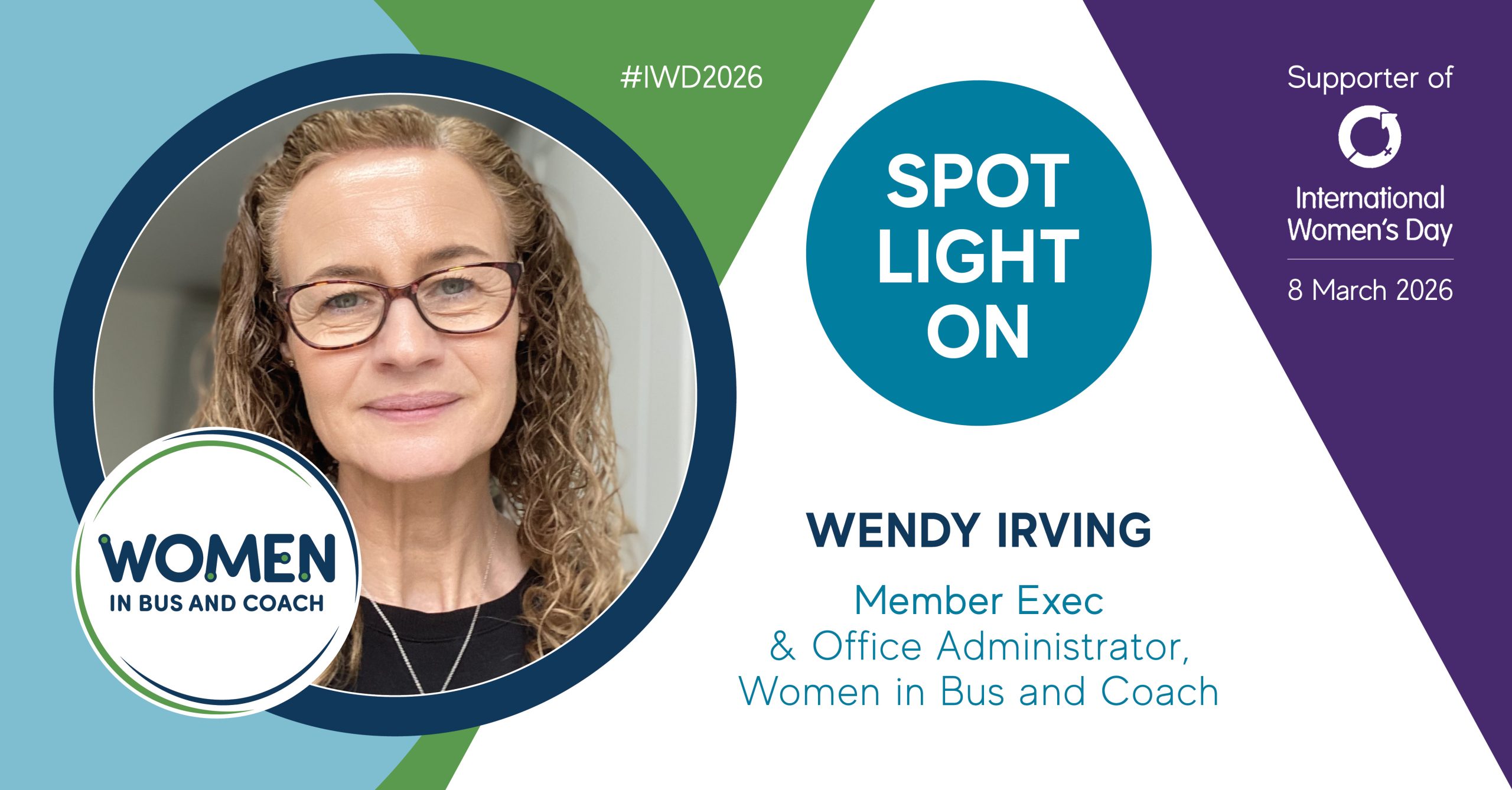 WiBC IWD Spotlight On Wendy Irving, Member Exec & Office Administrator at Women in Bus and Coach