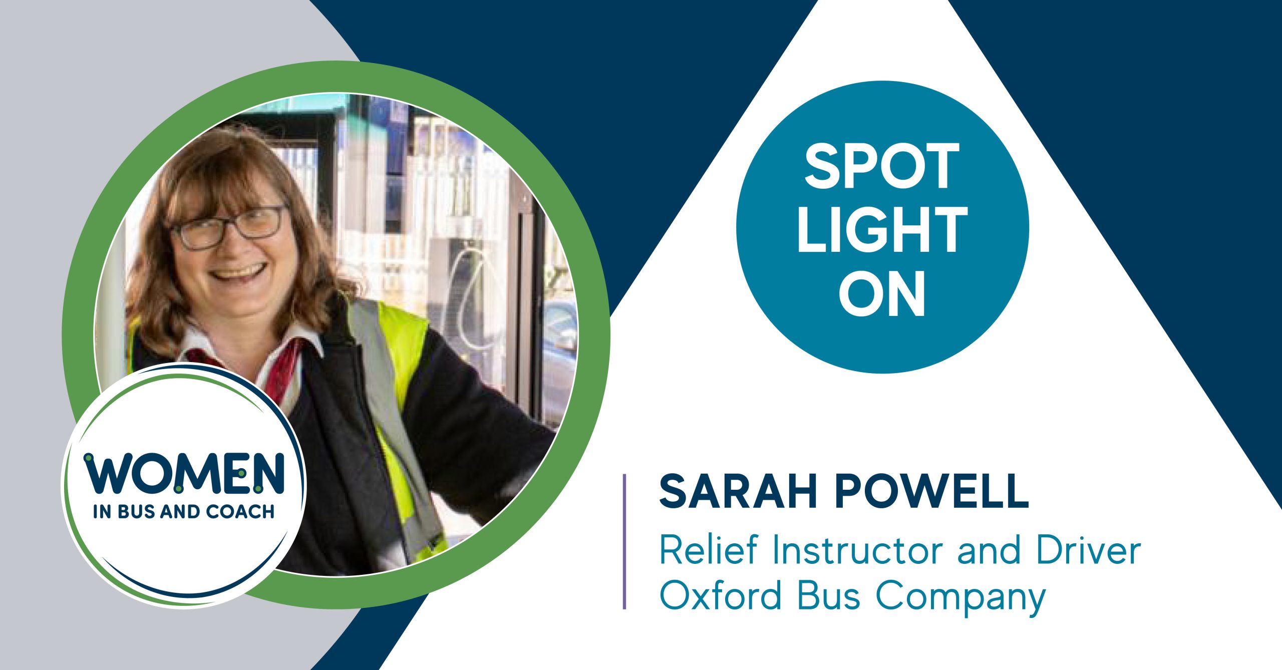 Spotlight on Sarah Powell, Relief Instructor & Driver, Oxford Bus Company