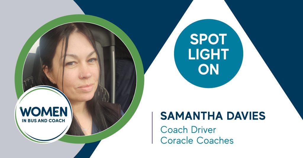 Spotlight On Samantha Davies, Coach Driver, Coracle Coaches
